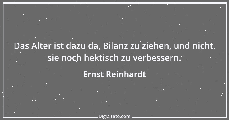 Zitat von Ernst Reinhardt 129