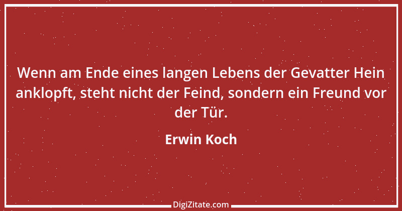 Zitat von Erwin Koch 19