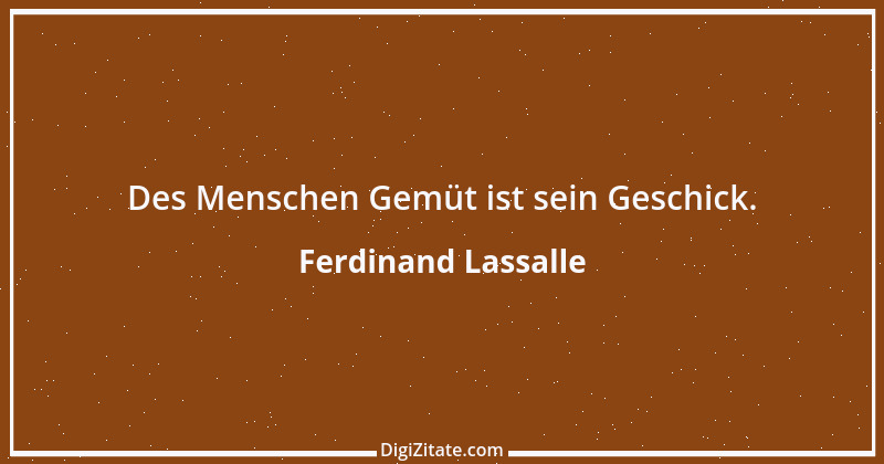 Zitat von Ferdinand Lassalle 3