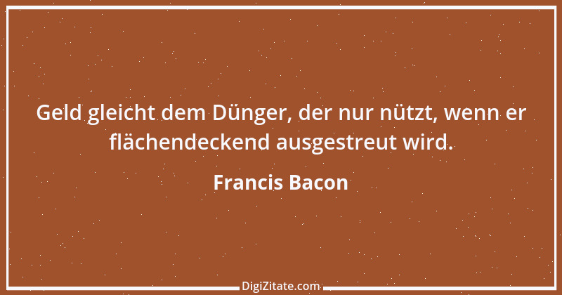 Zitat von Francis Bacon 142