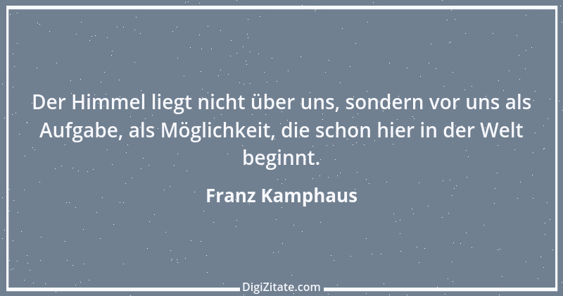 Zitat von Franz Kamphaus 1