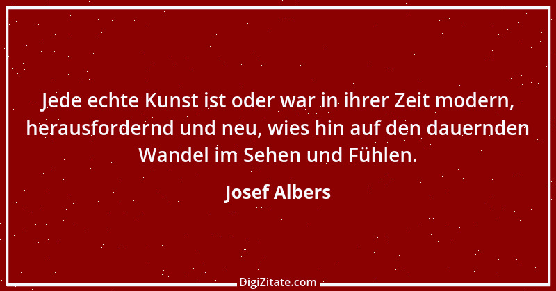 Zitat von Josef Albers 1