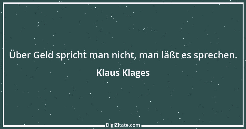 Zitat von Klaus Klages 140