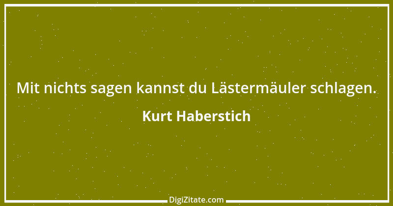 Zitat von Kurt Haberstich 91