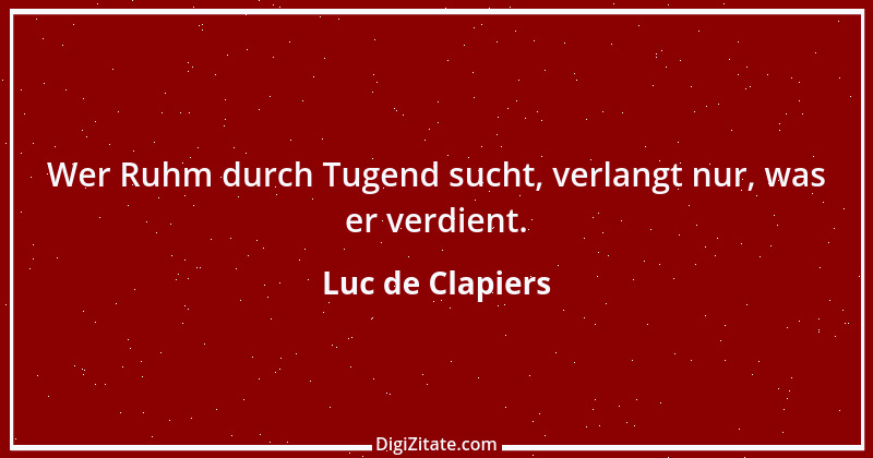 Zitat von Luc de Clapiers 10