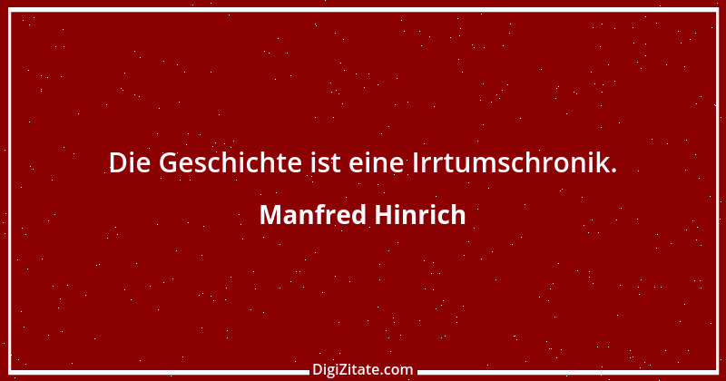 Zitat von Manfred Hinrich 1062