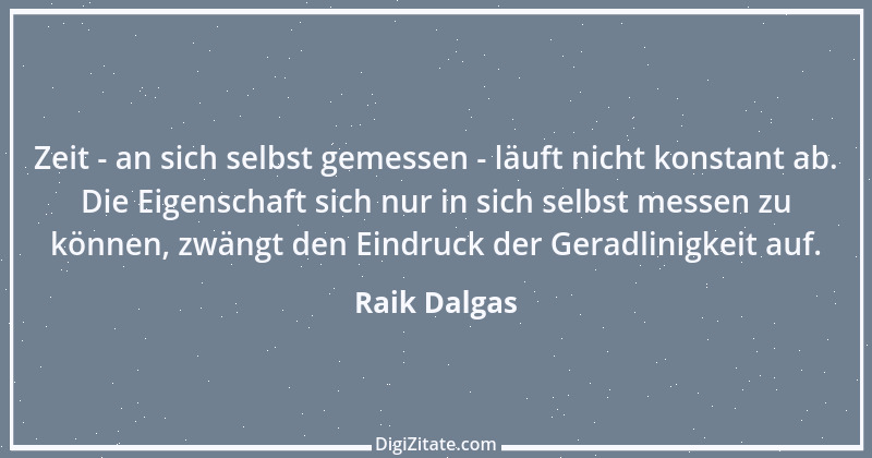 Zitat von Raik Dalgas 6