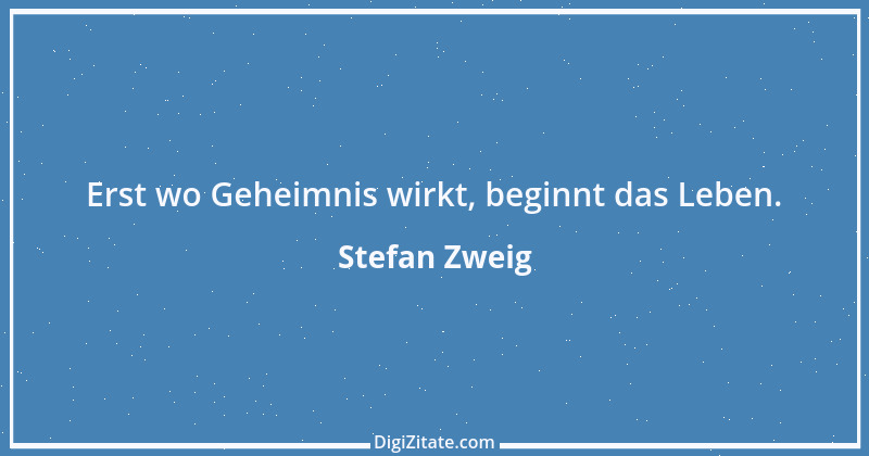 Zitat von Stefan Zweig 50