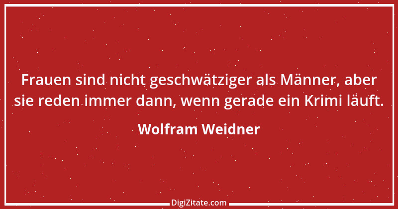 Zitat von Wolfram Weidner 46