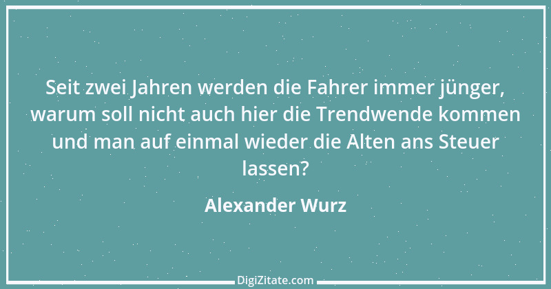 Zitat von Alexander Wurz 4