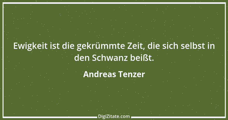 Zitat von Andreas Tenzer 232