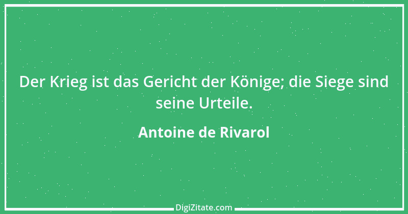 Zitat von Antoine de Rivarol 35