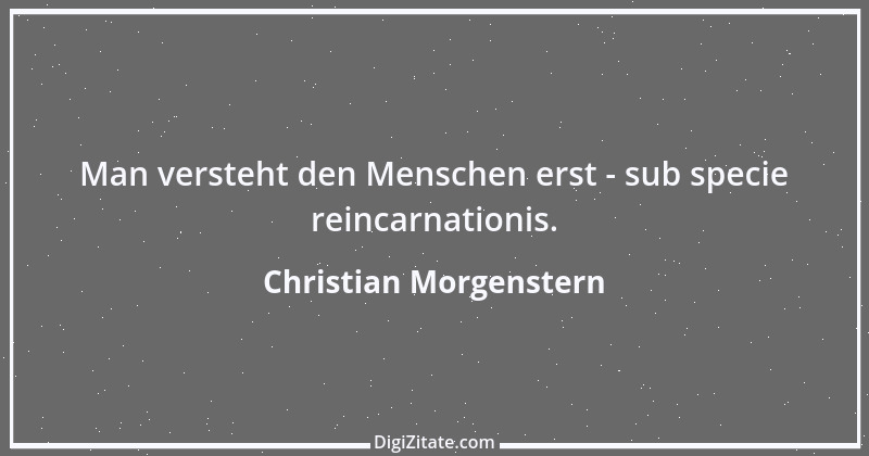 Zitat von Christian Morgenstern 412