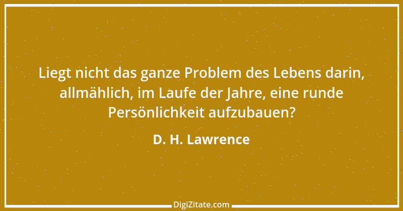 Zitat von D. H. Lawrence 2