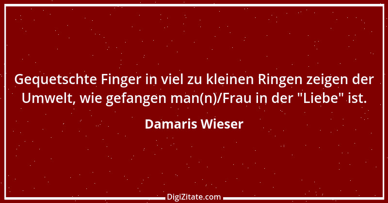 Zitat von Damaris Wieser 421