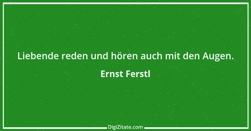 Zitat von Ernst Ferstl 1330