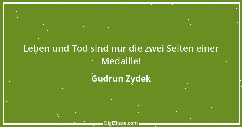 Zitat von Gudrun Zydek 18