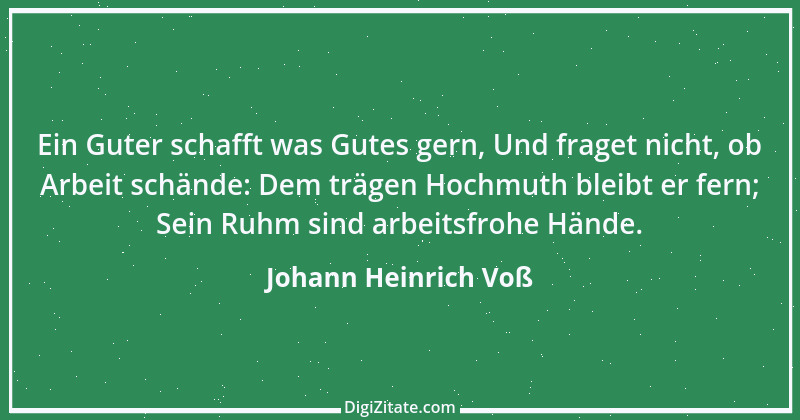 Zitat von Johann Heinrich Voß 17