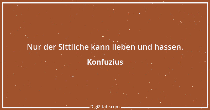 Zitat von Konfuzius 132