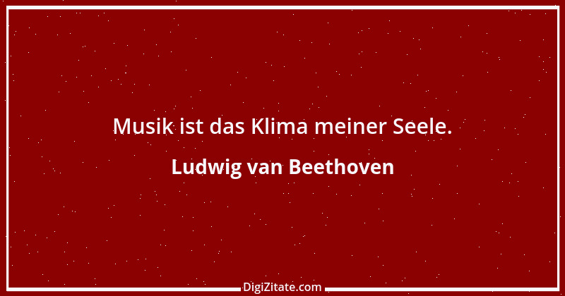 Zitat von Ludwig van Beethoven 27