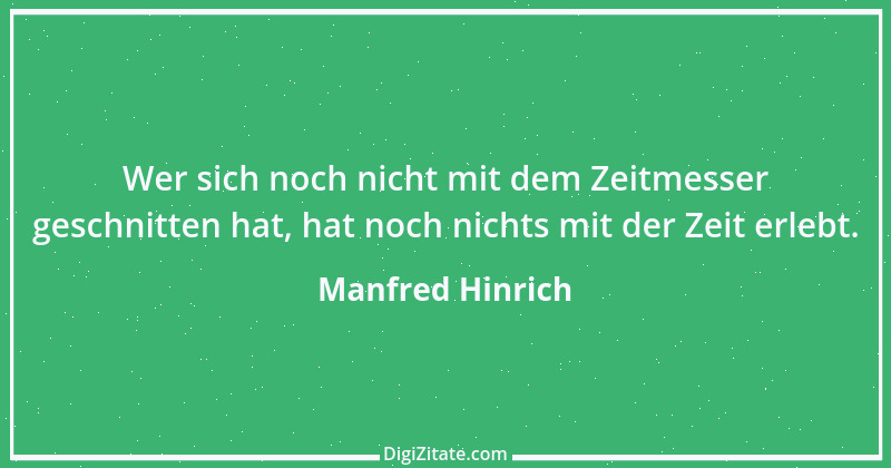 Zitat von Manfred Hinrich 63