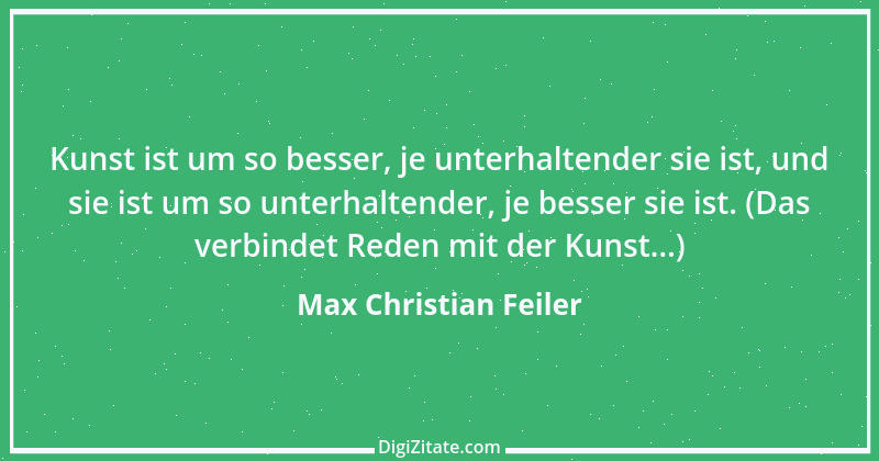 Zitat von Max Christian Feiler 1