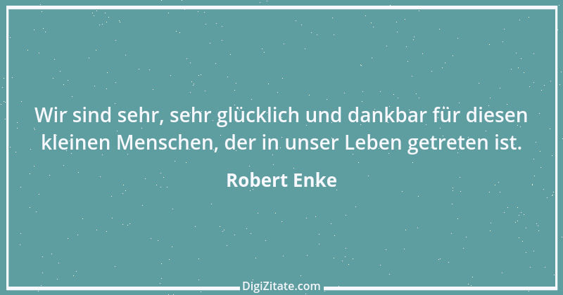 Zitat von Robert Enke 4