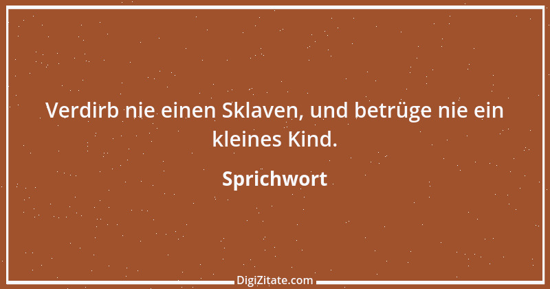 Zitat von Sprichwort 6881