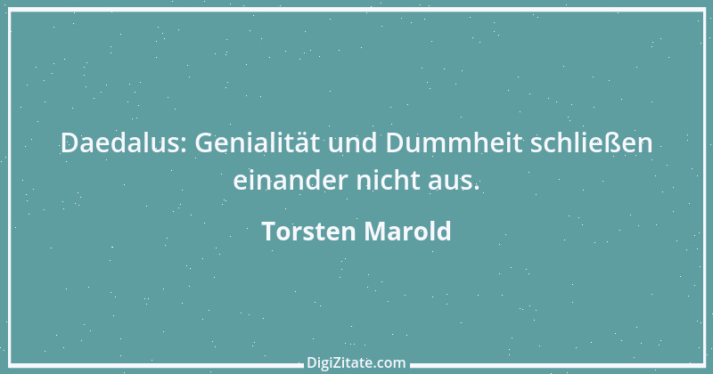 Zitat von Torsten Marold 67