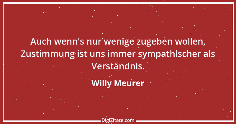 Zitat von Willy Meurer 1190