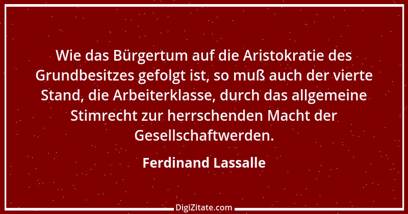 Zitat von Ferdinand Lassalle 5