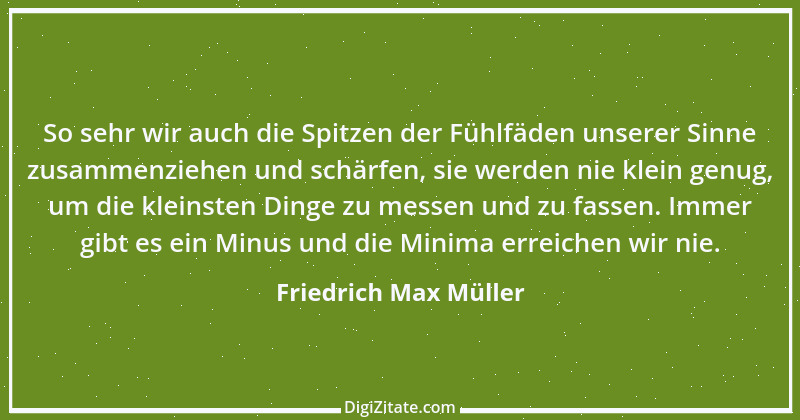 Zitat von Friedrich Max Müller 4