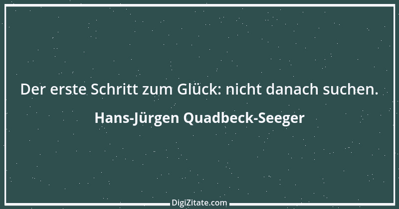 Zitat von Hans-Jürgen Quadbeck-Seeger 518