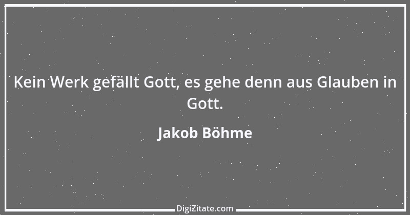 Zitat von Jakob Böhme 1