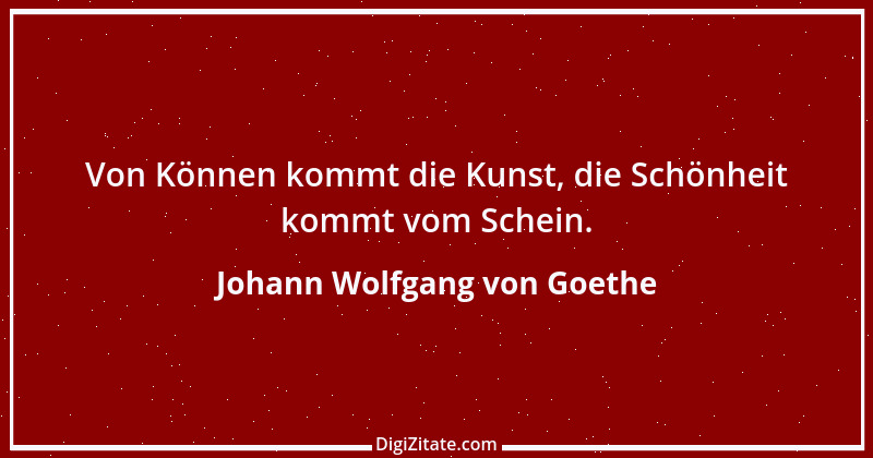 Zitat von Johann Wolfgang von Goethe 1890