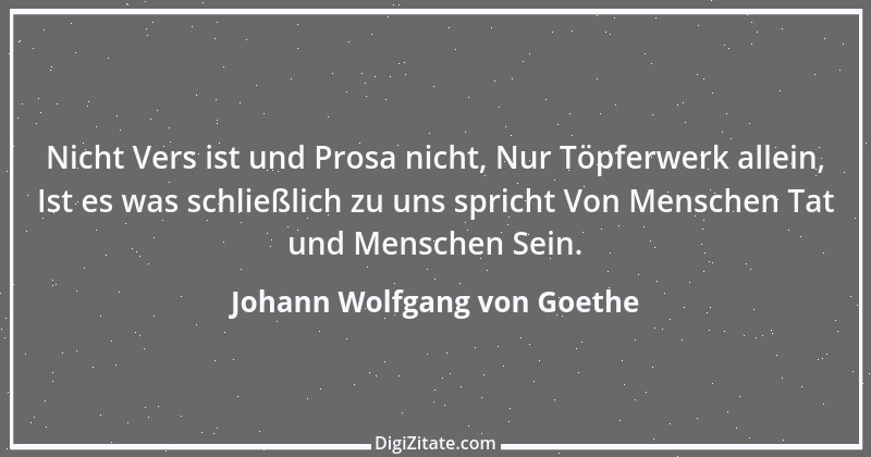 Zitat von Johann Wolfgang von Goethe 890