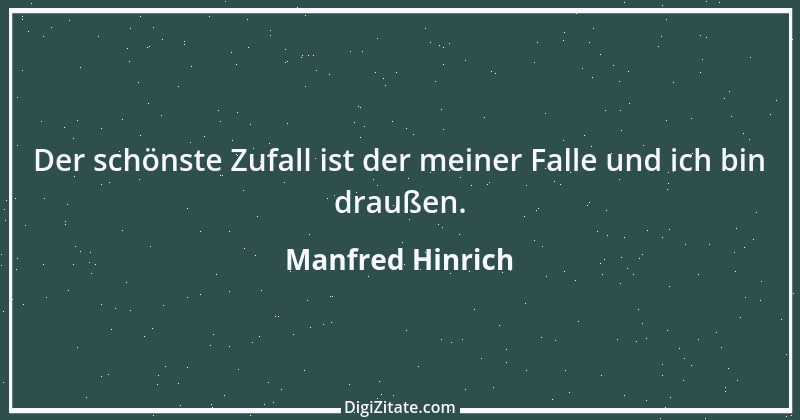 Zitat von Manfred Hinrich 3064