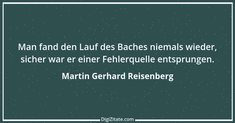 Zitat von Martin Gerhard Reisenberg 205