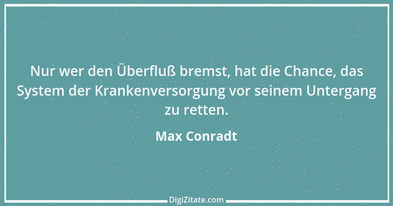 Zitat von Max Conradt 1