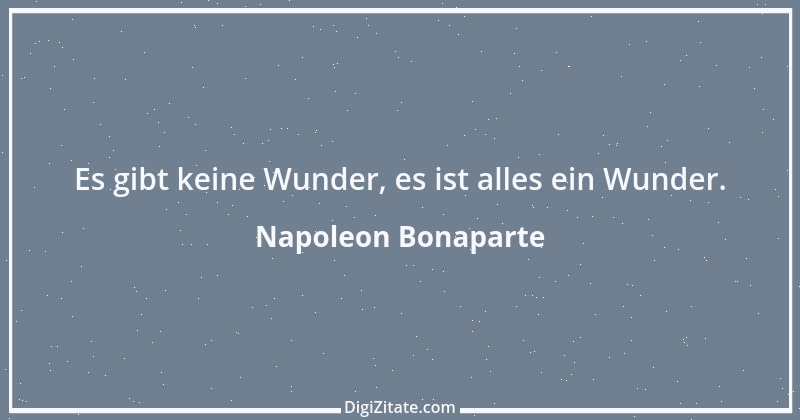 Zitat von Napoleon Bonaparte 240