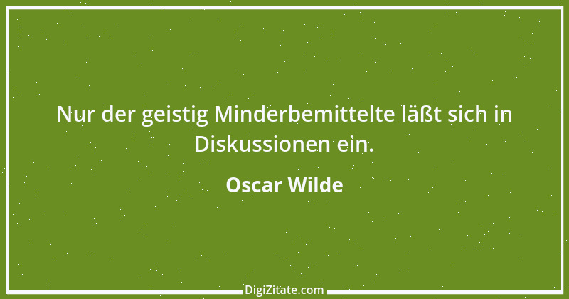 Zitat von Oscar Wilde 796