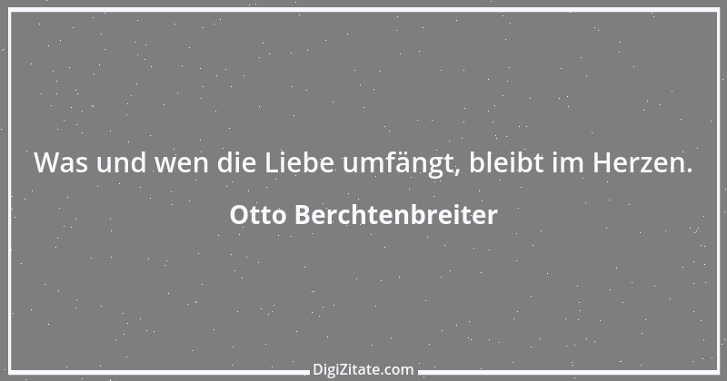 Zitat von Otto Berchtenbreiter 5