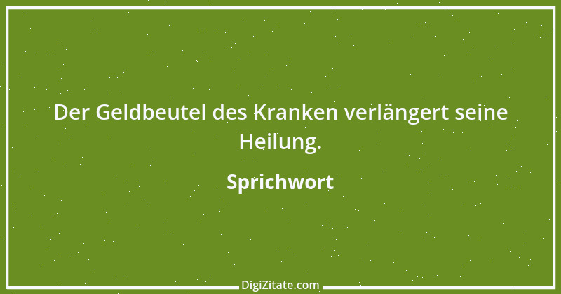 Zitat von Sprichwort 6882