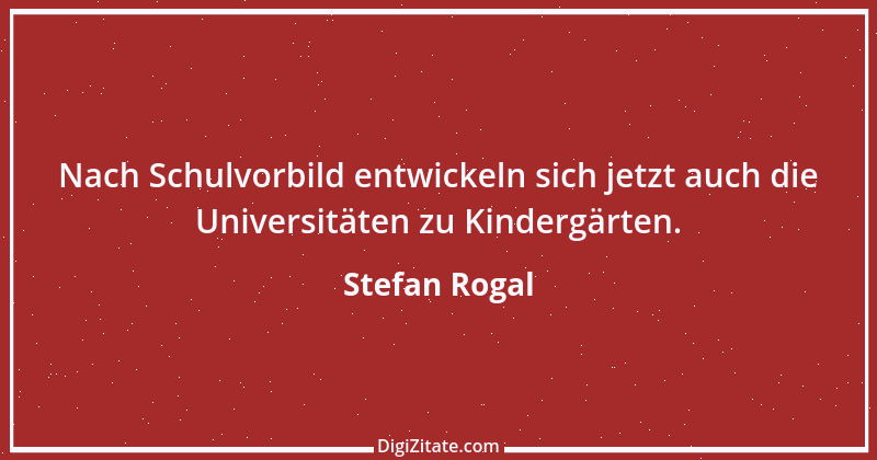 Zitat von Stefan Rogal 259