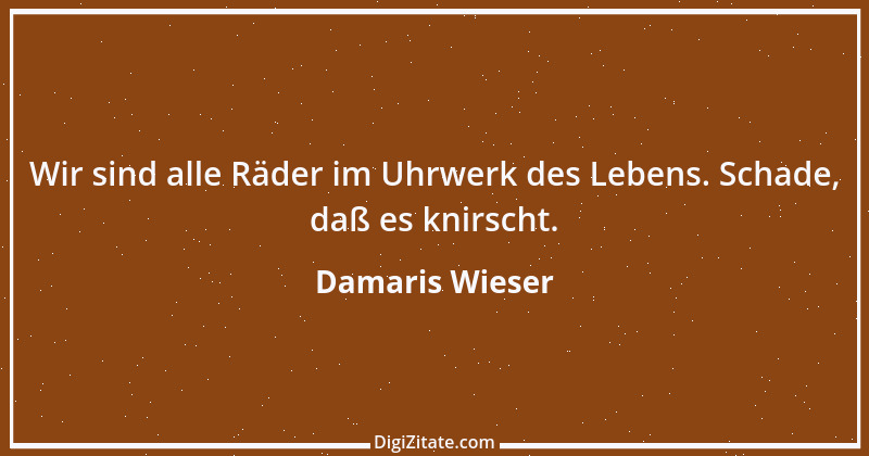 Zitat von Damaris Wieser 423