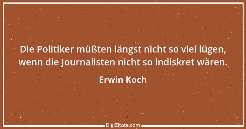 Zitat von Erwin Koch 22