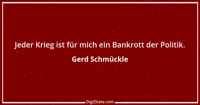 Zitat von Gerd Schmückle 1