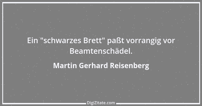 Zitat von Martin Gerhard Reisenberg 206