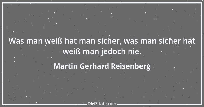 Zitat von Martin Gerhard Reisenberg 2206