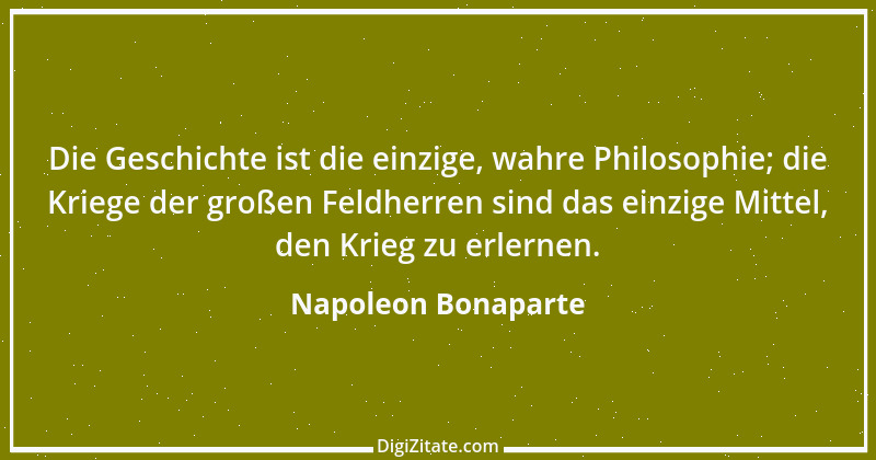 Zitat von Napoleon Bonaparte 241